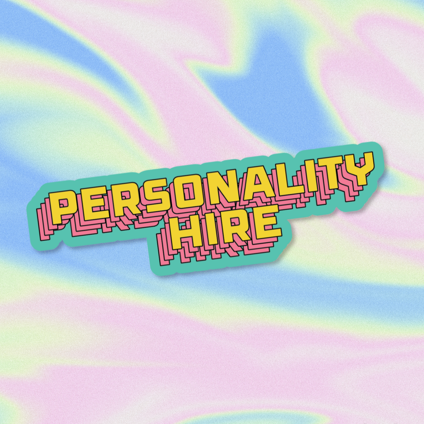 Personality Hire Sticker